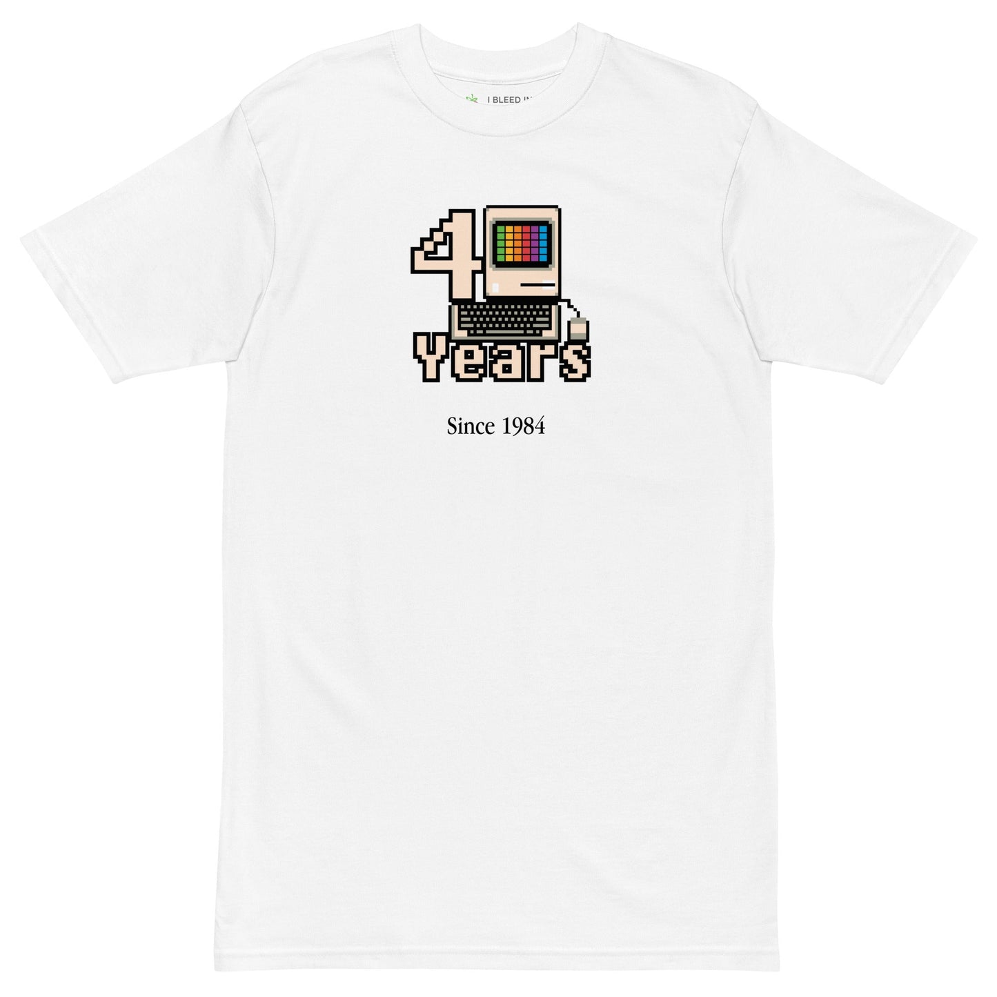 Macintosh 40 Years - I Bleed in Six Colors®