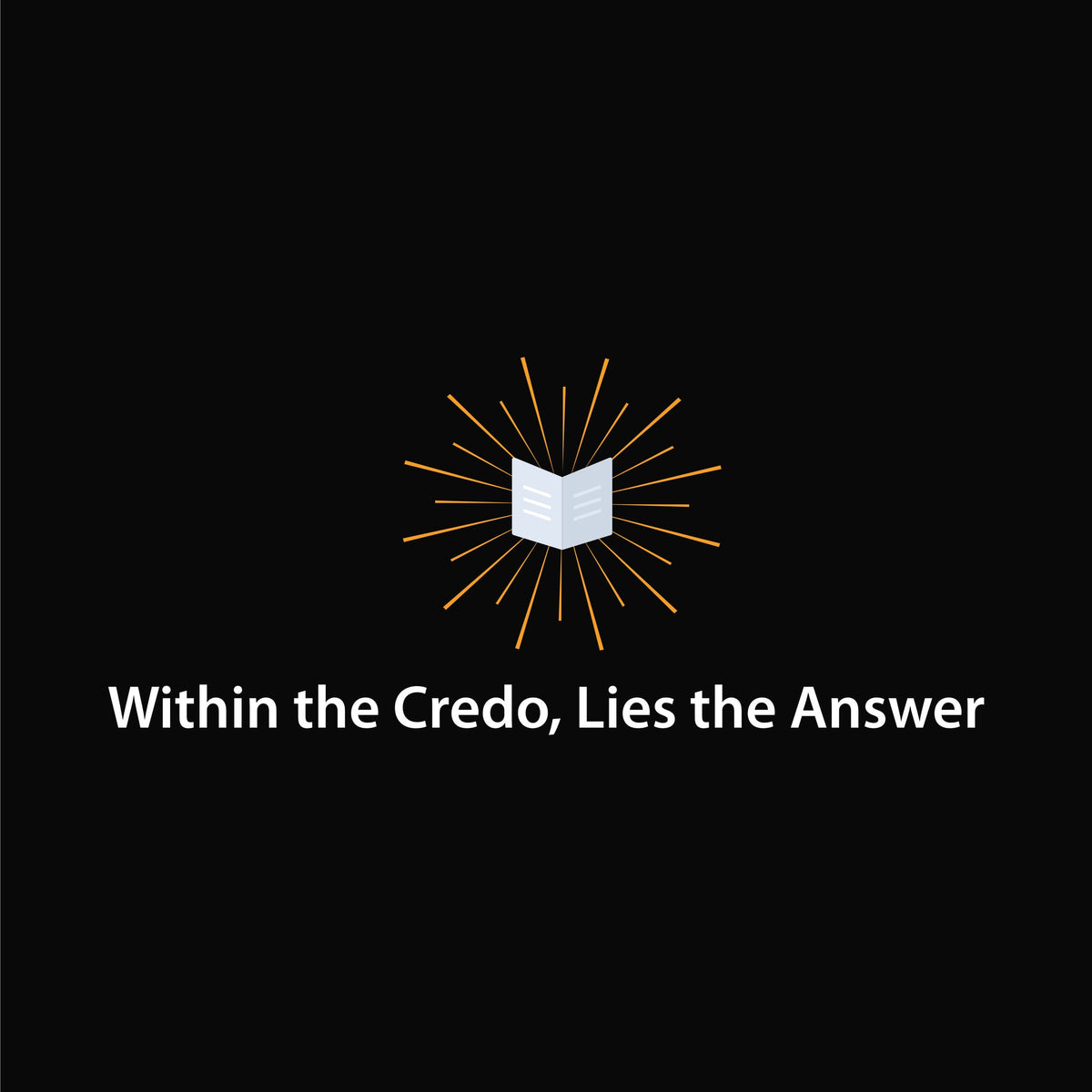 Within the Credo, Lies the Answer artwork—Black