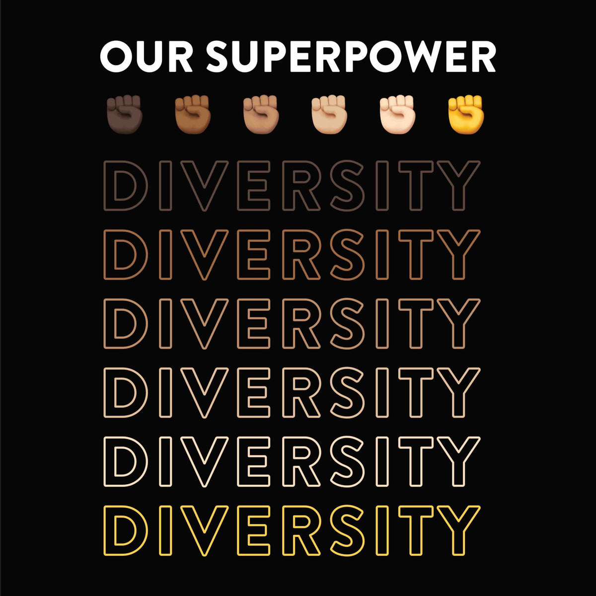 Our Superpower DIVERSITY artwork—Black