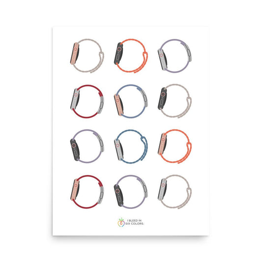 Apple Watch 3 x 4 Poster - I Bleed in Six Colors®